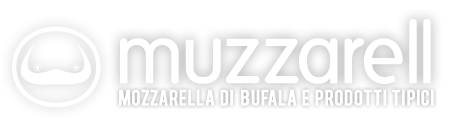 Muzzarell - Mozzarella di bufala e prodotti tipici